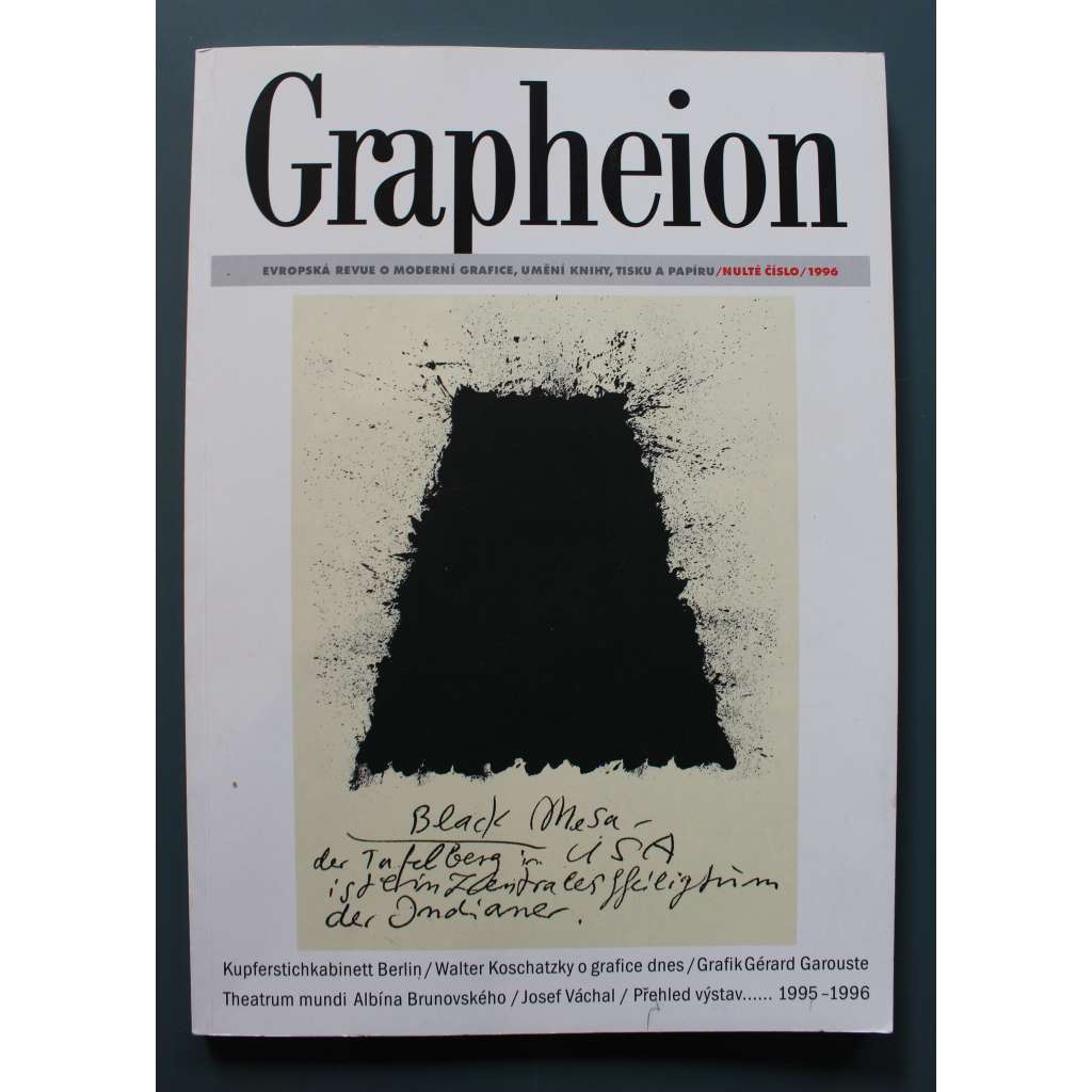 Grapheion 1996, nulté číslo (časopis, grafika, tisk, papír, mj. A. Dückers - Berlínský kabinet mědirytin; Albín Brunovský; Josef Váchal a jeho život s démony; Sursum 1910-1912; Květa Pacovská) Grapheion 1996, nulté číslo (časopis, grafika, tisk, papír, mj. A. Dückers - Berlínský kabinet mědirytin; Albín Brunovský; Josef Váchal a jeho život s démony; Sursum 1910-1912; Květa Pacovská)