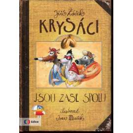 Krysáci jsou zase spolu