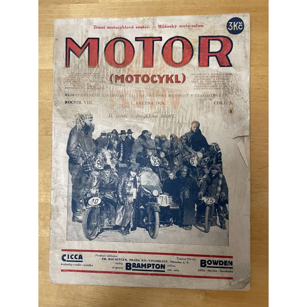Motor (Motocykl), ročník XVIII., číslo 5/1929. Nejrozšířenější ilustrovaný časopis pro sport motorový v Československu Motor (Motocykl), ročník XVIII., číslo 5/1929. Nejrozšířenější ilustrovaný časopis pro sport motorový v Československu