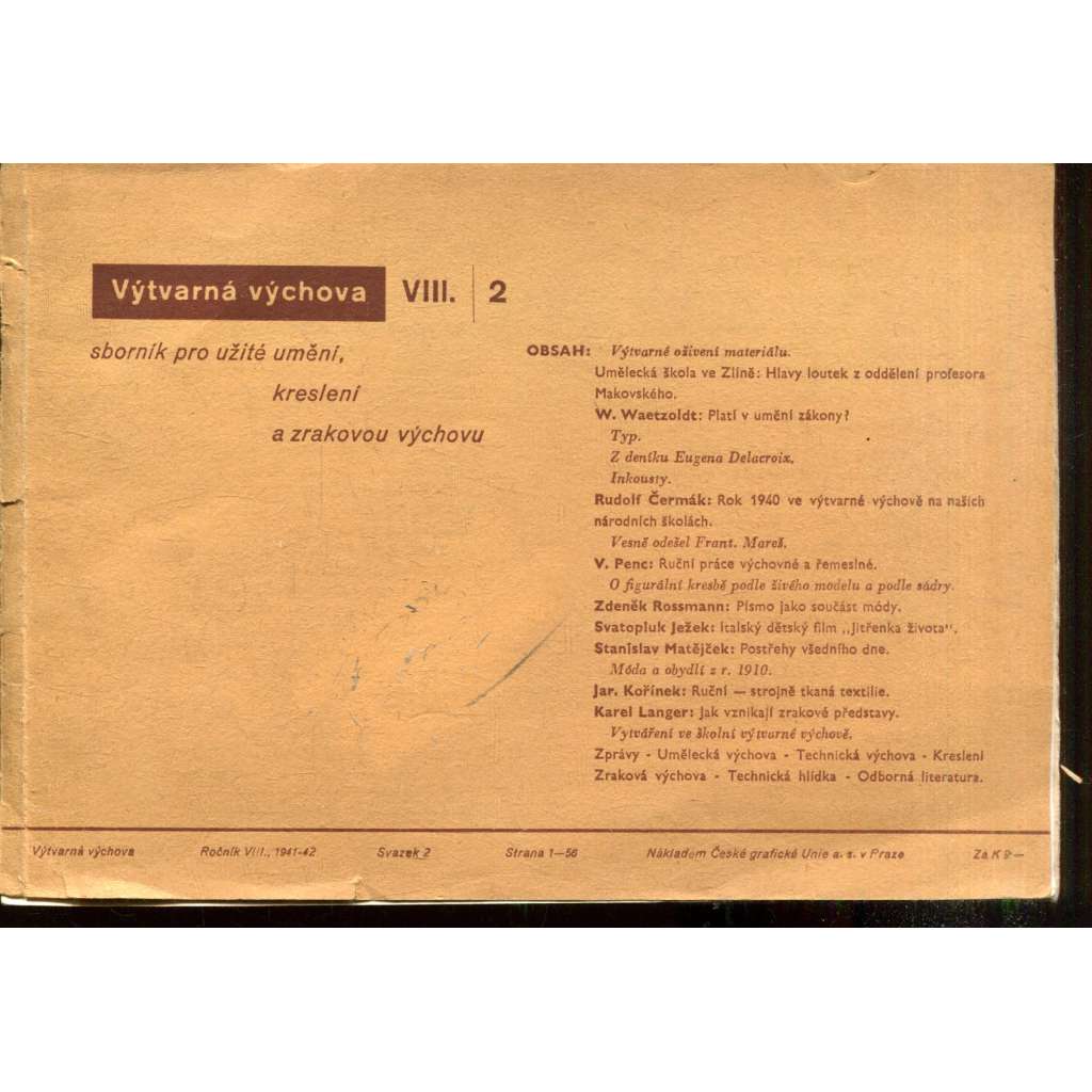 Výtvarná výchova, ročník VIII., svazek 2/1941-1942 (úprava Zdeněk Rossmann) Výtvarná výchova, ročník VIII., svazek 2/1941-1942 (úprava Zdeněk Rossmann)