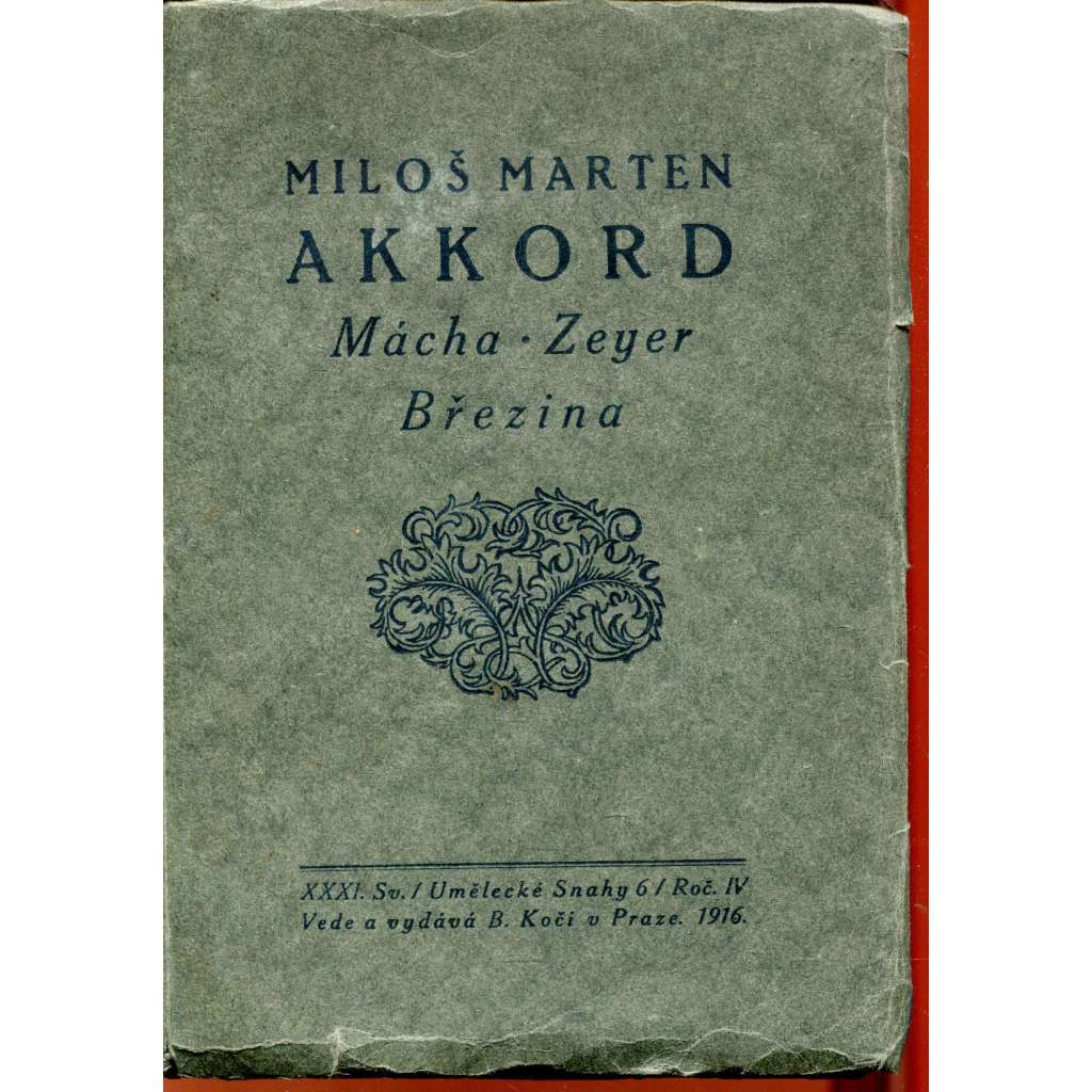 Akkord: Mácha. Zeyer. Březina (Essaye) Akkord: Mácha. Zeyer. Březina (Essaye)