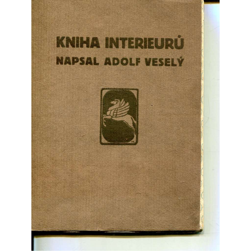 Kniha interieurů (1x dřevoryt František Kobliha - frontispice) - poezie Kniha interieurů (1x dřevoryt František Kobliha - frontispice) - poezie