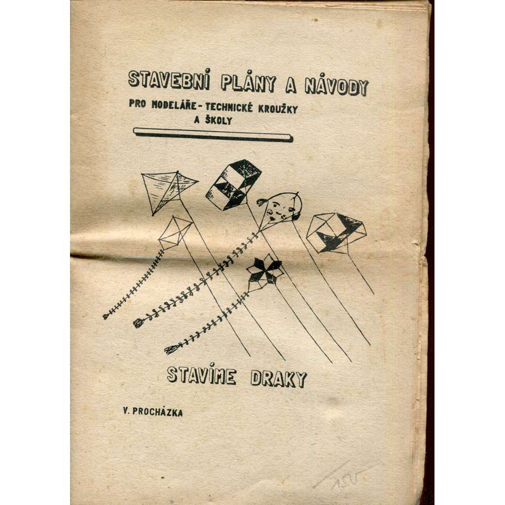 Stavíme draky (Stavební plány a návody) Stavíme draky (Stavební plány a návody)