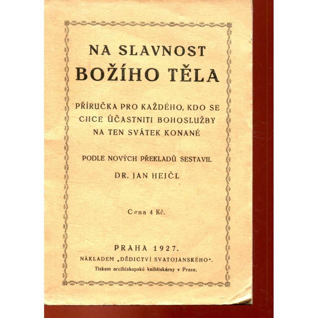 Na slavnost Božího těla Na slavnost Božího těla