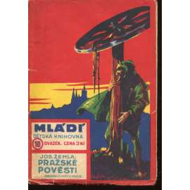 Pražské pověsti I. (dětská knihovna Mládí) Pražské pověsti I. (dětská knihovna Mládí)