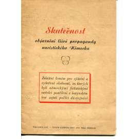 Skutečnost objasnění lživé propagandy nacistického Německa (Katyň - Sovětský pohled) Skutečnost objasnění lživé propagandy nacistického Německa (Katyň - Sovětský pohled)
