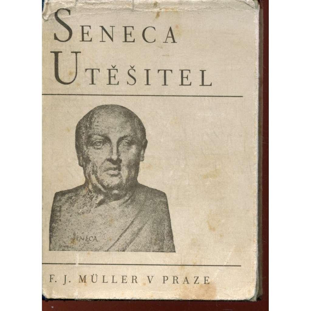 Seneca Utěšitel Seneca Utěšitel