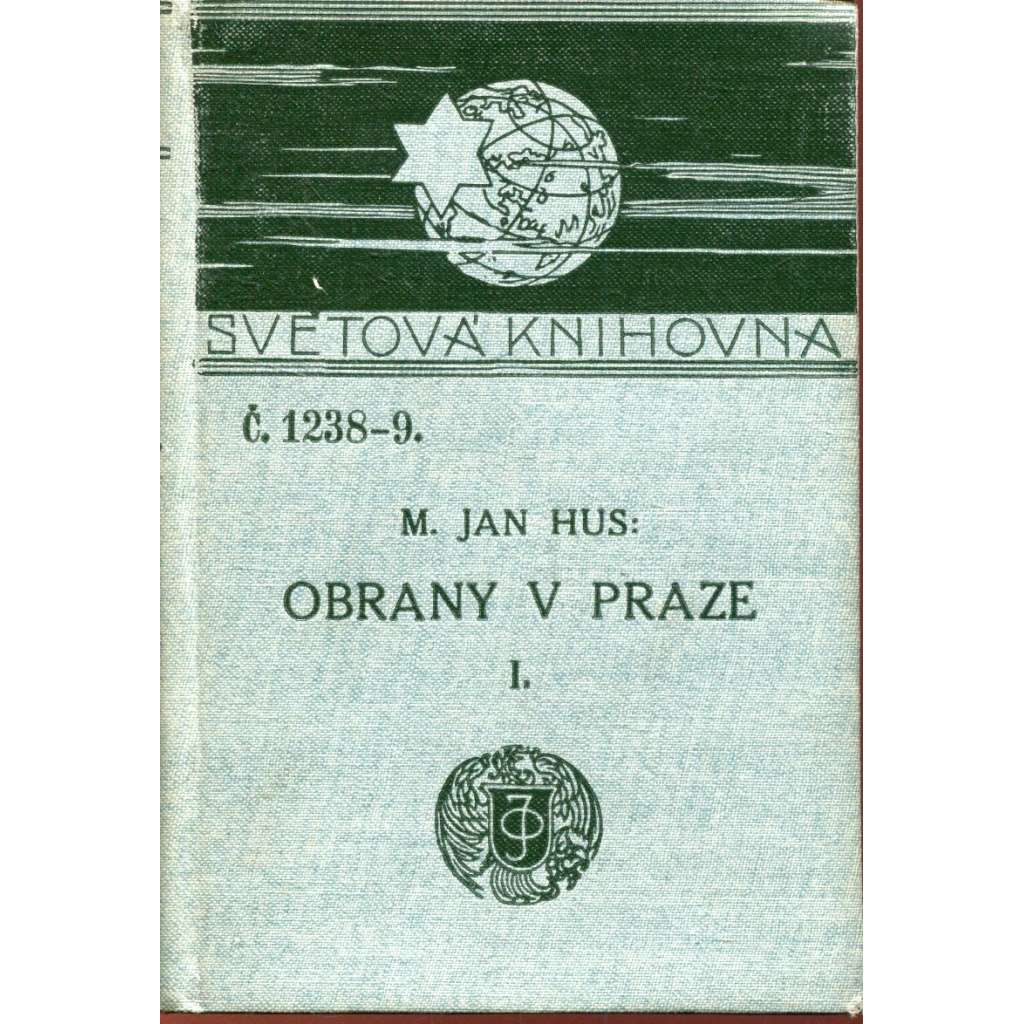 Obrany v Praze I. (Světová knihovna) Obrany v Praze I. (Světová knihovna)