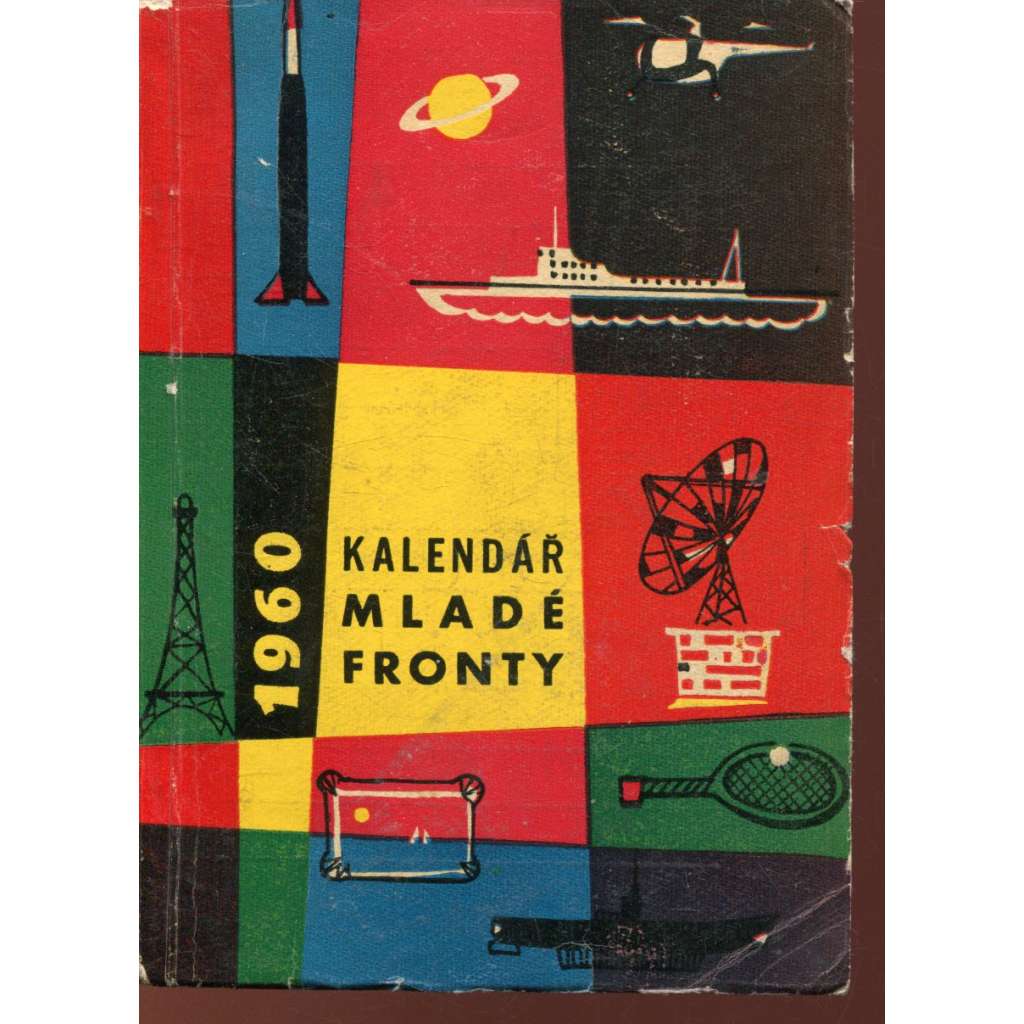 Kalendář Mladé fronty 1960 Kalendář Mladé fronty 1960