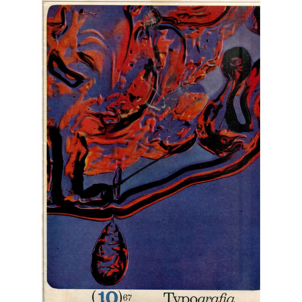 Typografia, ročník 70, číslo 10/1967. Odborný časopis pro polygrafii a výtvarnou typografii (polygrafie, typografie) Typografia, ročník 70, číslo 10/1967. Odborný časopis pro polygrafii a výtvarnou typografii (polygrafie, typografie)
