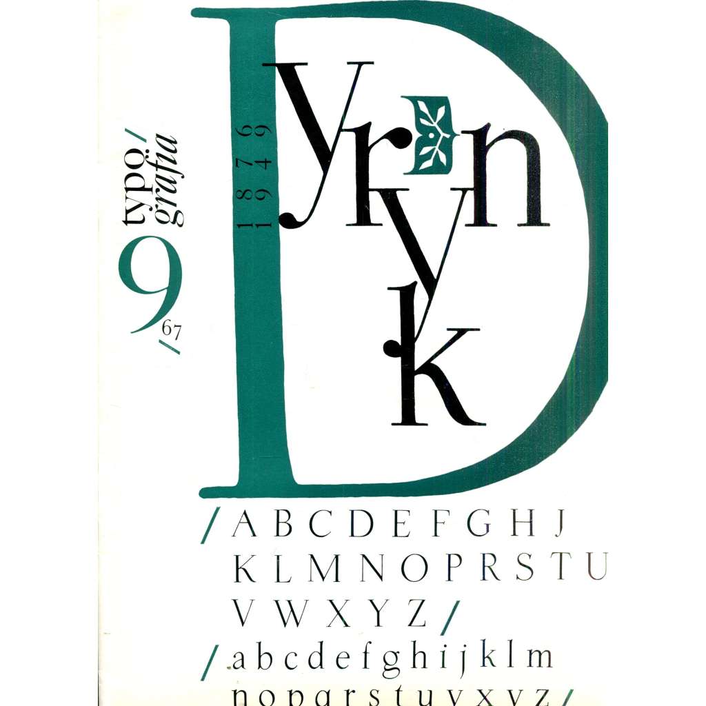 Typografia, ročník 70, číslo 9/1967. Odborný časopis pro polygrafii a výtvarnou typografii (polygrafie, typografie) Typografia, ročník 70, číslo 9/1967. Odborný časopis pro polygrafii a výtvarnou typografii (polygrafie, typografie)