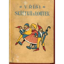 V říši skřítků a loutek V říši skřítků a loutek
