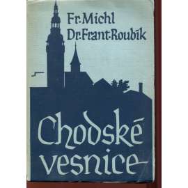 Chodské vesnice (Chodsko) Chodské vesnice (Chodsko)