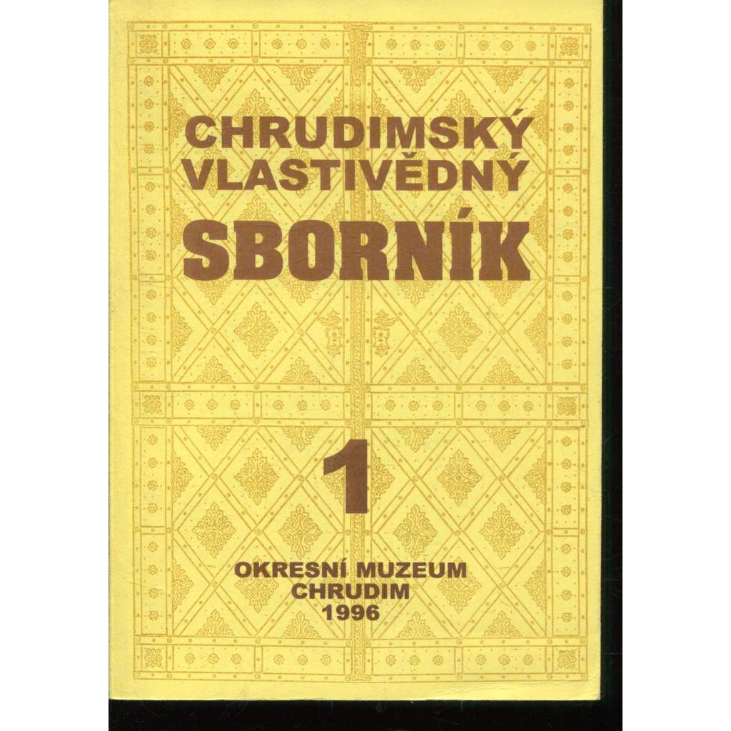 Chrudimský vlastivědný sborník 1/1996 (Chrudim) Chrudimský vlastivědný sborník 1/1996 (Chrudim)