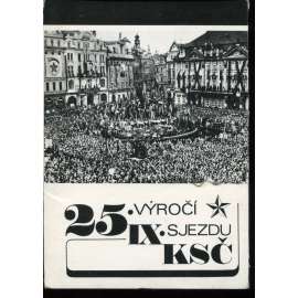 25. výročí IX. sjezdu KSČ (Komunistická strana Československa) - fotografie 25. výročí IX. sjezdu KSČ (Komunistická strana Československa) - fotografie