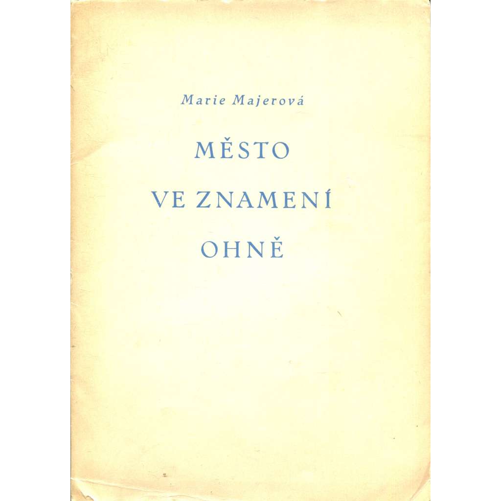 Město ve znamení ohně (Kladno; ilustrace Stanislav Kulhánek) Město ve znamení ohně (Kladno; ilustrace Stanislav Kulhánek)