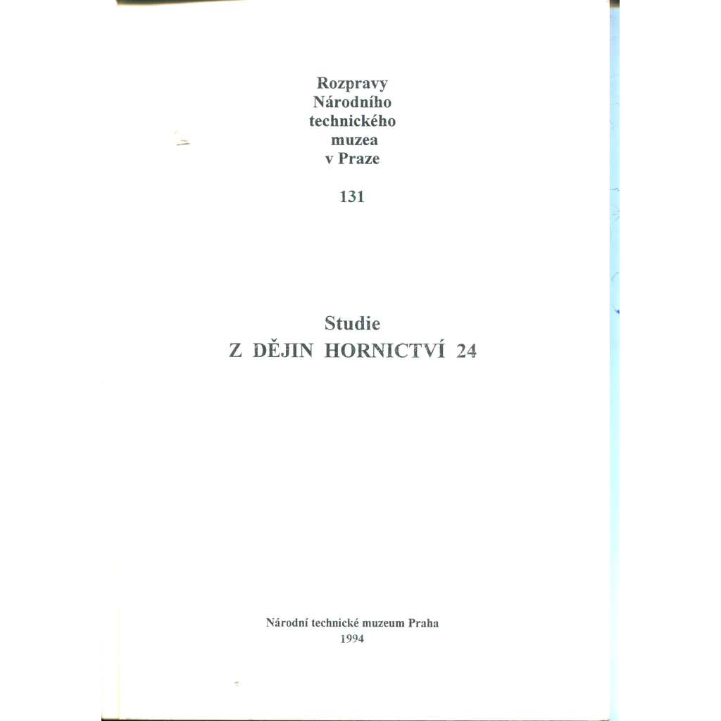Studie z dějin hornictví 24/1994 Studie z dějin hornictví 24/1994