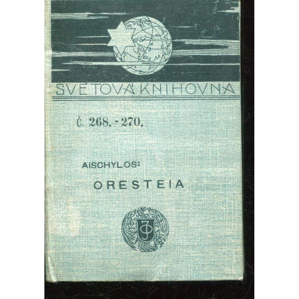 Oresteia (Světová knihovna) Oresteia (Světová knihovna)