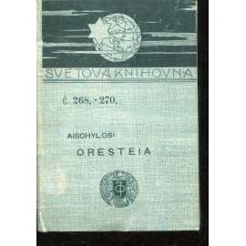 Oresteia (Světová knihovna) Oresteia (Světová knihovna)