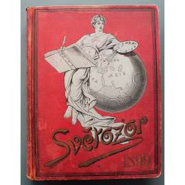 Světozor 1899, roč. XXXIII (časopis, týdeník, poezie, beletrie, umění, mj. G. Preissová - Jerla, K. V. Rais - Na lepším, Vlašký dvůr v Kutné Hoře, J. Vrchlický - Kolem Cyrana de Bergerac, Amalie Mánesová; ilustr. Aleš, Marold, Mucha) Světozor 1899, roč. XXXIII (časopis, týdeník, poezie, beletrie, umění, mj. G. Preissová - Jerla, K. V. Rais - Na lepším, Vlašký dvůr v Kutné Hoře, J. Vrchlický - Kolem Cyrana de Bergerac, Amalie Mánesová; ilustr. Aleš, Marold, Mucha)