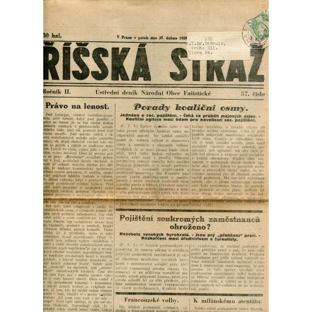 Říšská stráž (27.4.1928) - Ústřední deník Národní obce fašistické (staré noviny, fašisté, 1. republika) Říšská stráž (27.4.1928) - Ústřední deník Národní obce fašistické (staré noviny, fašisté, 1. republika)