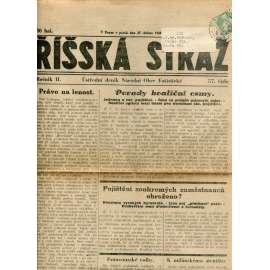 Říšská stráž (27.4.1928) - Ústřední deník Národní obce fašistické (staré noviny, fašisté, 1. republika) Říšská stráž (27.4.1928) - Ústřední deník Národní obce fašistické (staré noviny, fašisté, 1. republika)