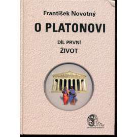 O Platonovi, díl I. Život O Platonovi, díl I. Život