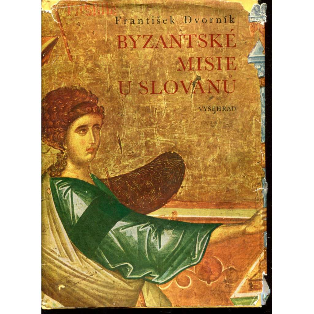 Byzantské misie u Slovanů [Velká Morava a Byzantská říše, Cyril a Metoděj, křesťanství]