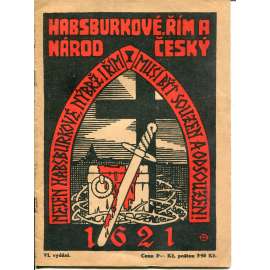 Habsburkové, Řím a národ český (Volná myšlenka) Habsburkové, Řím a národ český (Volná myšlenka)