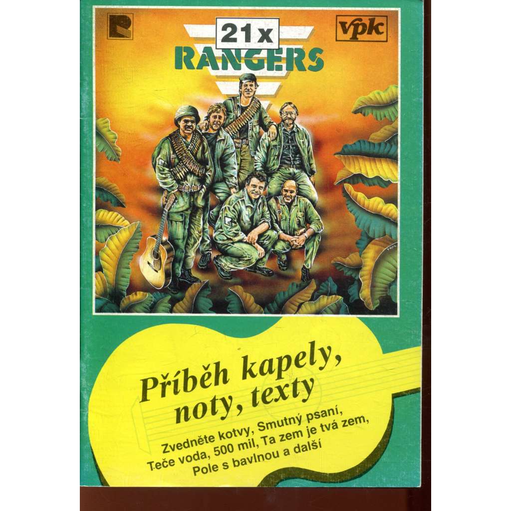 21x Rangers – Příběhy kapely. noty, texty (zpěvník) 21x Rangers – Příběhy kapely. noty, texty (zpěvník)