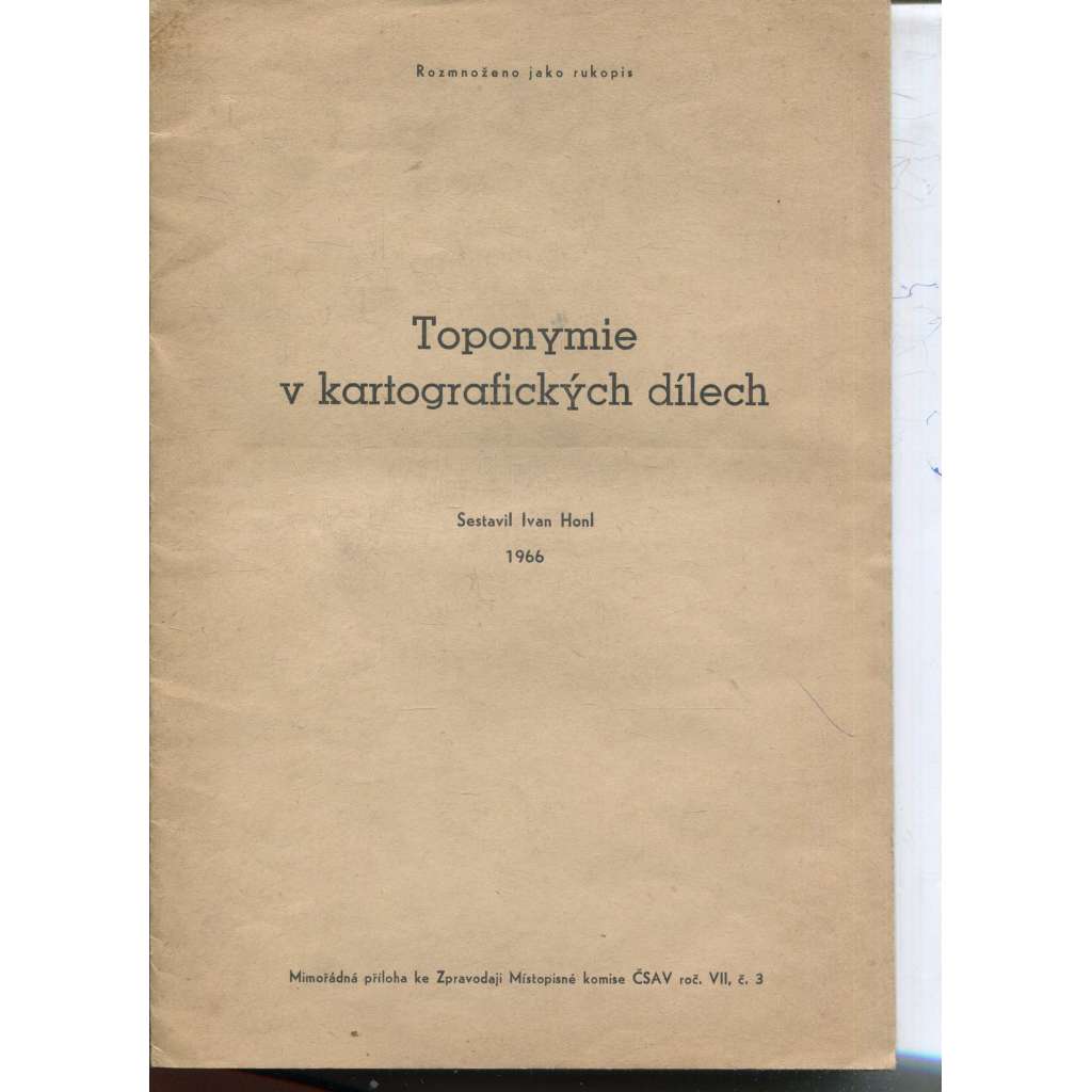 Toponymie v kartografických dílech Toponymie v kartografických dílech