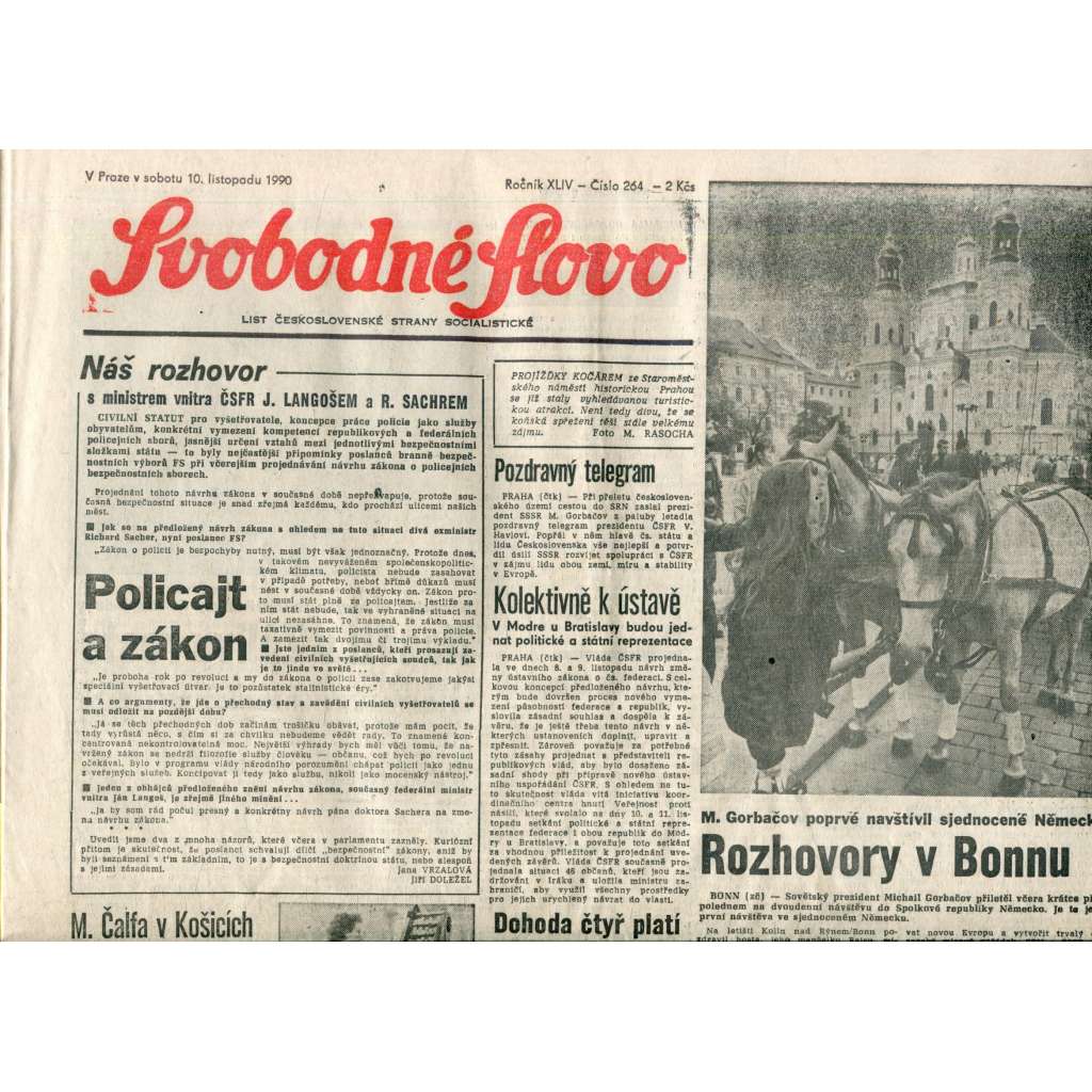 Svobodné slovo. List Československé strany socialistické (10.11.1990) - noviny Svobodné slovo. List Československé strany socialistické (10.11.1990) - noviny