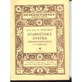 Staročeská svatba (podpis Čeněk Zíbrt ) - duivadlo Staročeská svatba (podpis Čeněk Zíbrt ) - duivadlo