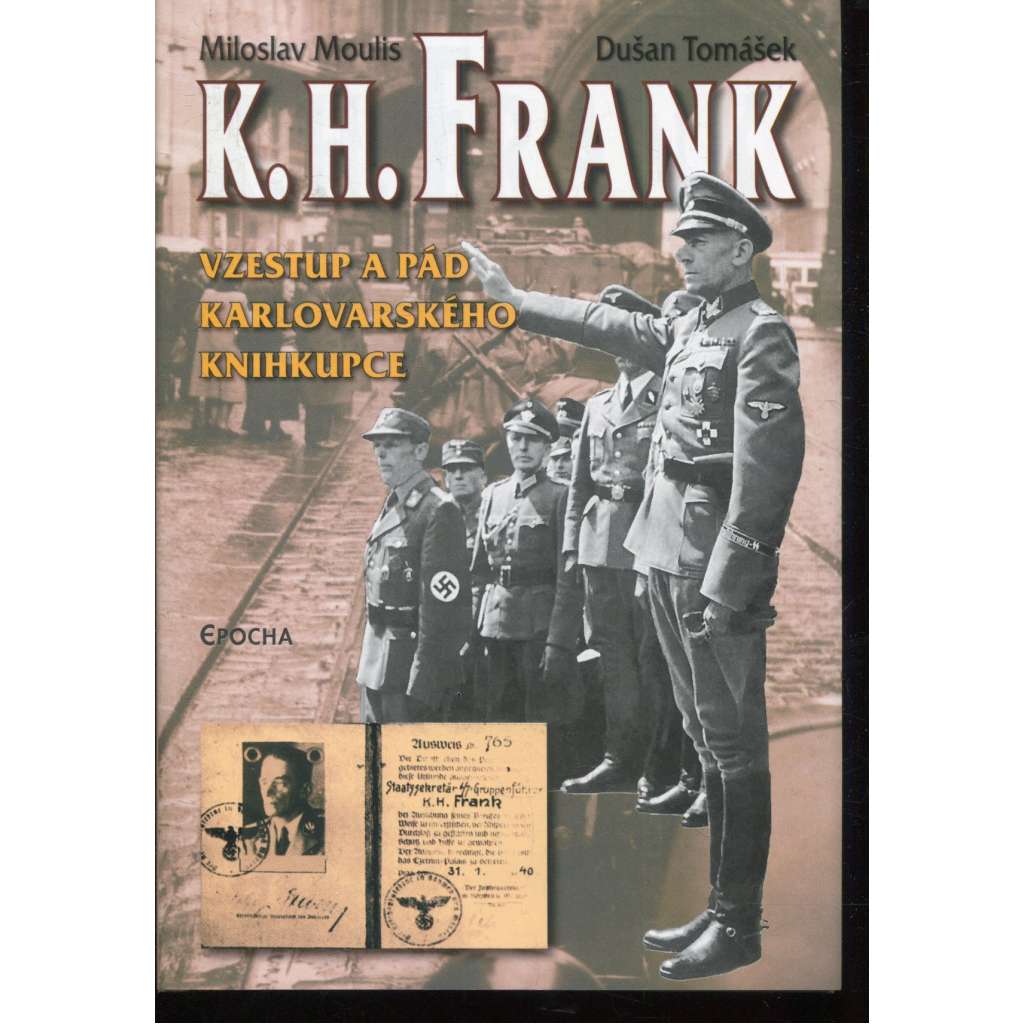 K. H. Frank: Vzestup a pád karlovarského knihkupce K. H. Frank: Vzestup a pád karlovarského knihkupce