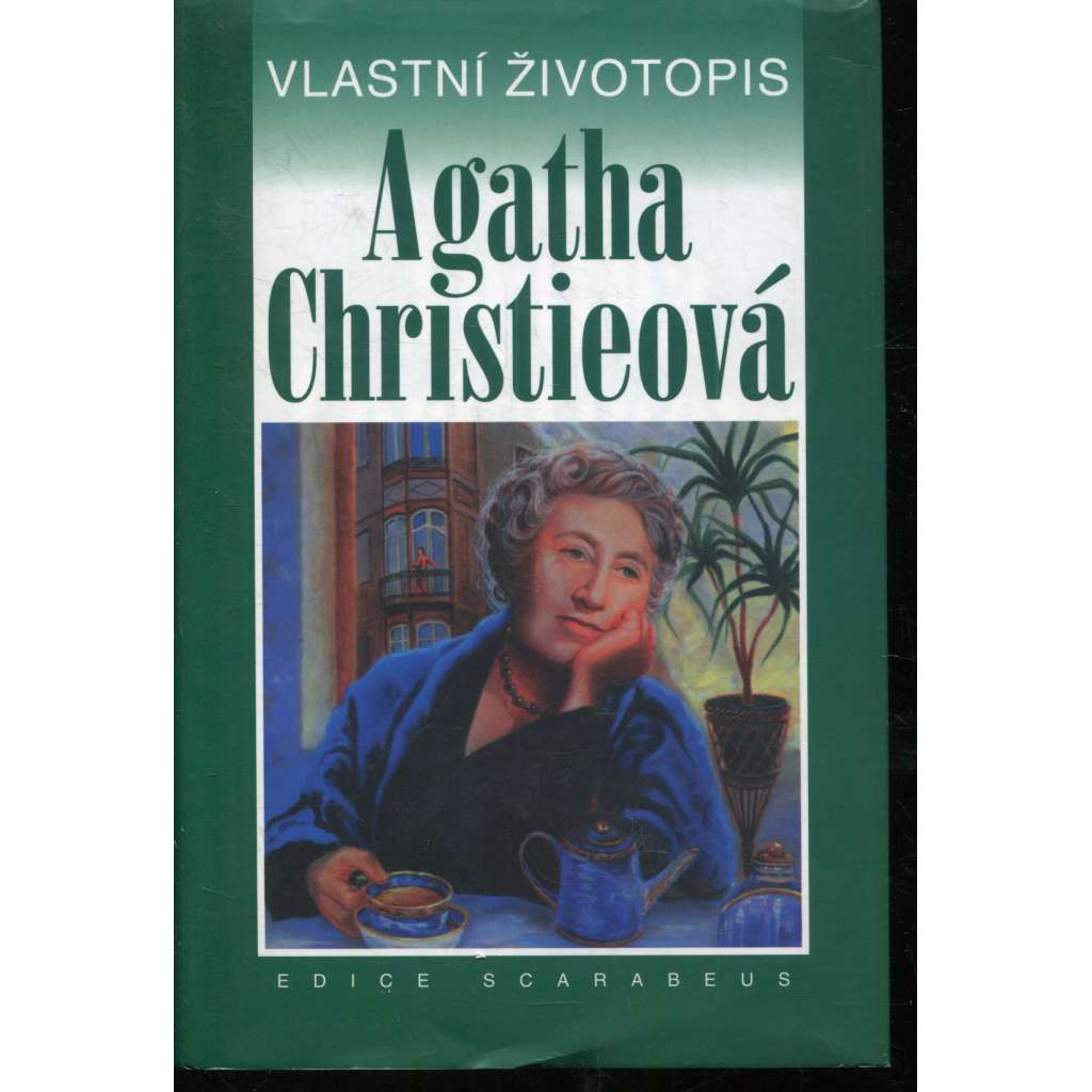 Vlastní životopis - Agatha Christieová Vlastní životopis - Agatha Christieová