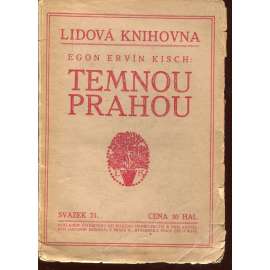 Temnou Prahou Temnou Prahou