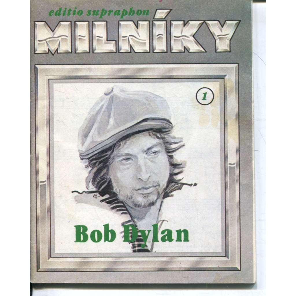 Bob Dylan (Sborník Supraphonu 142) - zpěvník Bob Dylan (Sborník Supraphonu 142) - zpěvník