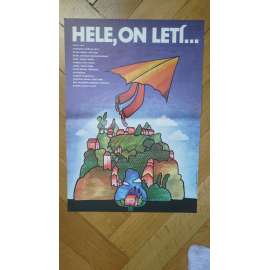 Hele, on letí... (filmový plakát, Český film 1984, režie Tomáš Tintěra, Hrají: J. Somr, F. Řehák) Hele, on letí... (filmový plakát, Český film 1984, režie Tomáš Tintěra, Hrají: J. Somr, F. Řehák)