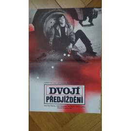 Dvojí předjíždění (filmový plakát, Sovětský film 1975, režie Alexandr Gordon, Hrají: B. Chimičev, V. Michejenko) Dvojí předjíždění (filmový plakát, Sovětský film 1975, režie Alexandr Gordon, Hrají: B. Chimičev, V. Michejenko)
