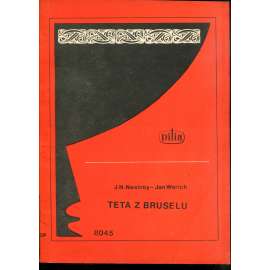Teta z Bruselu (divadelní hra, divadlo) - Dilia Teta z Bruselu (divadelní hra, divadlo) - Dilia