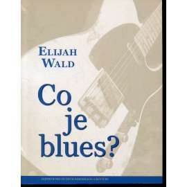 Co je blues? [hudba]