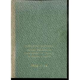 Jubilejní ročenka Spolku českosl. zahradníků ve Francii (se sídlem v Paříži) 1924-1934 [Spolek československých zahradníků]