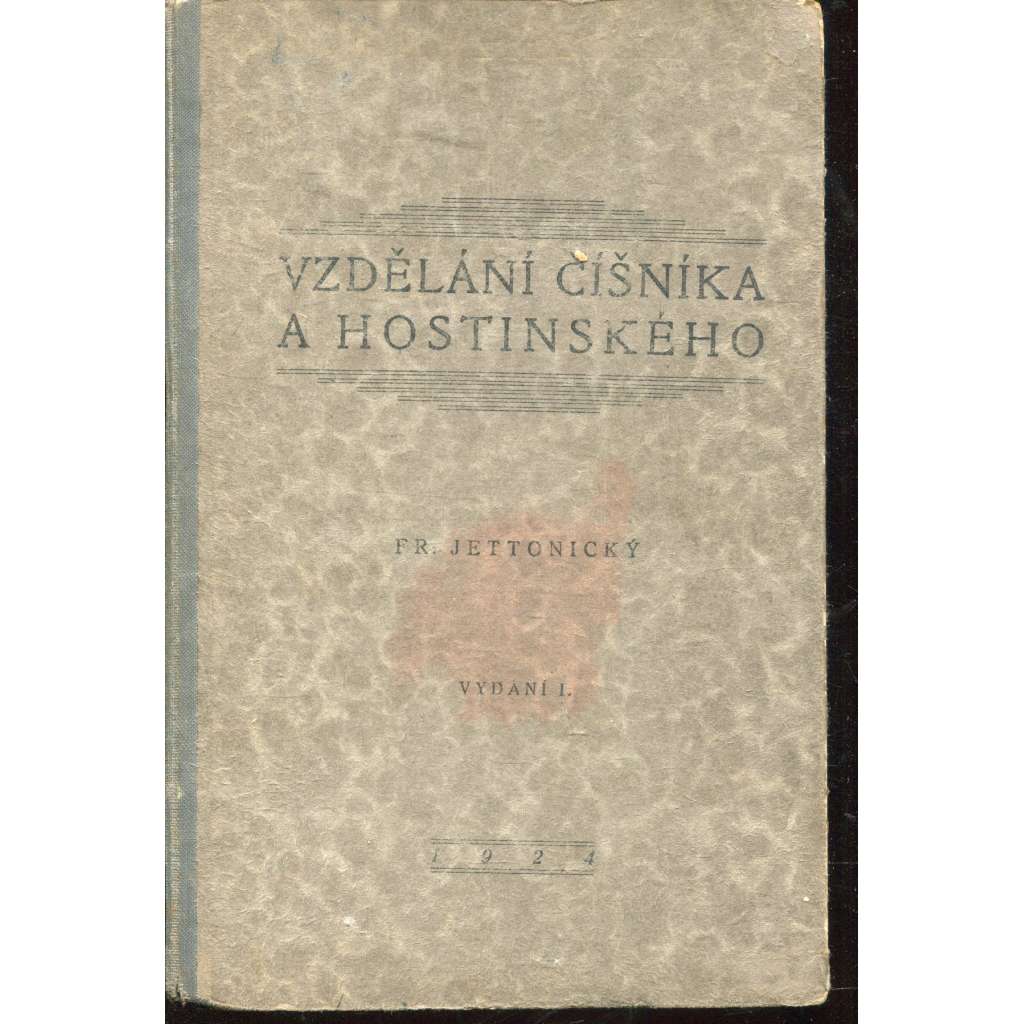 Vzdělání číšníka a hostinského (číšník, hostinský, restaurace)