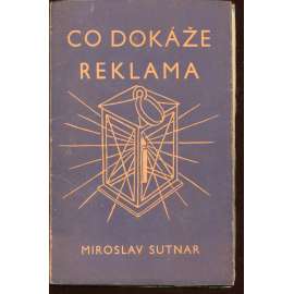 Co dokáže reklama Co dokáže reklama