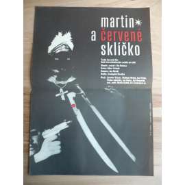 Martin a červené sklíčko (filmový plakát, film ČSSR, režie Milan Vošmik, námět Ota Hofman, hrají Jaroslav Vízner, Jan Tříska)