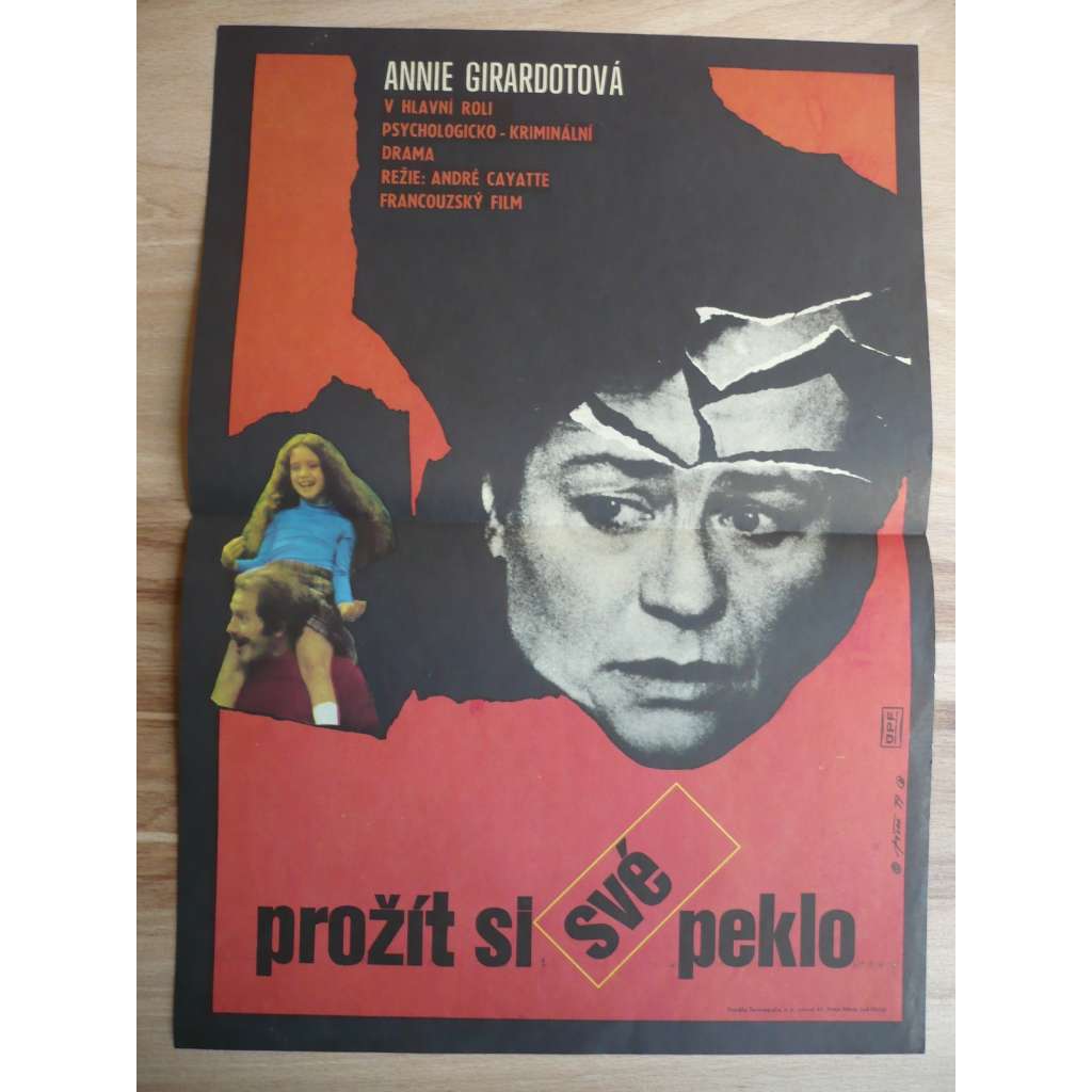 Prožít si své peklo (filmový plakát, film Francie, režie André Cayatte, hraje Annie Girardotová)