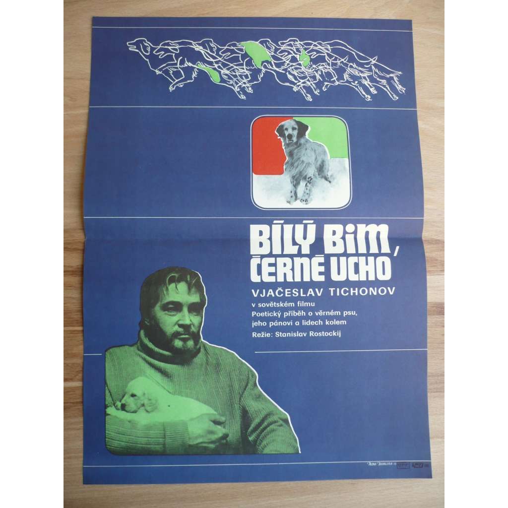 Bílý Bim, černé ucho (filmový plakát, film SSSR 1977, režie Stanislav Rostockij, Hrají: Vjačeslav Tichonov, Valentina Vladimirova)