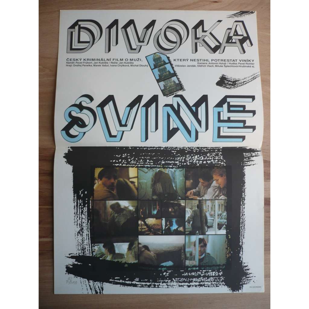 Divoká svině (filmový plakát, film ČSSR 1989, režie Jan Kubišta, Hrají: Ondřej Pavelka, Marek Vašut, Michal Dlouhý)
