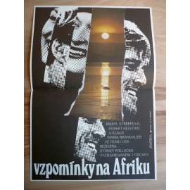 Vzpomínky na Afriku (filmový plakát, film USA 1985, režie Sydney Pollack, Hrají: Meryl Streep, Robert Redford, Klaus Maria Brandauer)