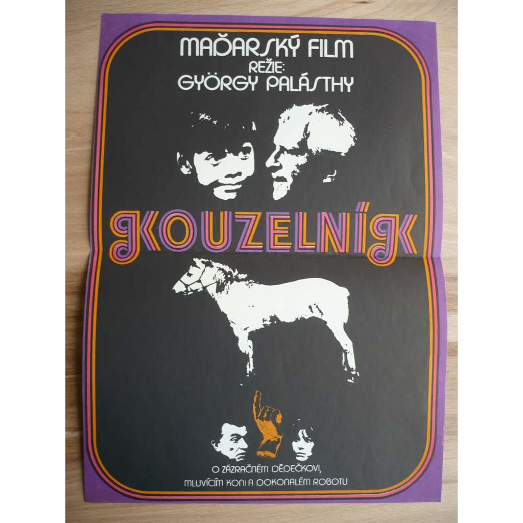 Kouzelník (filmový plakát, film Maďarsko 1969, režie György Palásthy, Hrají: Antal Páger, Hilda Gobbi, Gábor Agárdi, Judit Tóth)